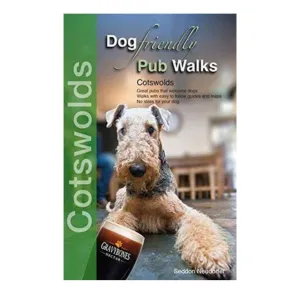 Dog Friendly Pub Walks : Cotswolds