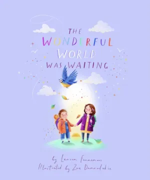 WONDERFUL WORLD WAS WAITING (OWLET PRESS)